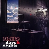 [Oz Knozz 10.000 Days and Nights Album Cover]