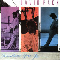[David Pack Anywhere You Go  Album Cover]