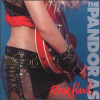 The Pandoras Rock Hard Album Cover