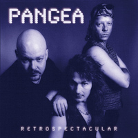 Pangea Retrospectacular Album Cover