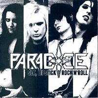 Paradice Sex, Lipstick and Rock N' Roll Album Cover