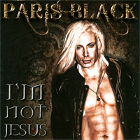 Paris Black I'm Not Jesus Album Cover