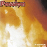 [Passion The Beginning 1990 - 1991 Album Cover]