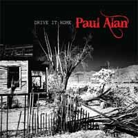 Paul Alan Drive It Home Album Cover