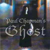 [Paul Chapman's Ghost Paul Chapman's Ghost Album Cover]