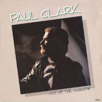 Paul Clark  Out Of The Shadow Album Cover