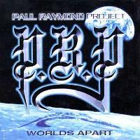 [Paul Raymond Project Worlds Apart Album Cover]