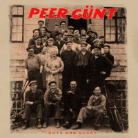 [Peer Gnt Guts And Glory Album Cover]