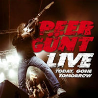 [Peer Gnt Live Today, Gone Tomorrow Album Cover]