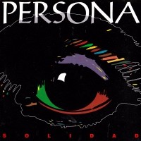 Persona Solidad Album Cover