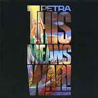 Petra This Means War! Album Cover