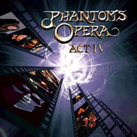 Phantom's Opera Act IV Album Cover