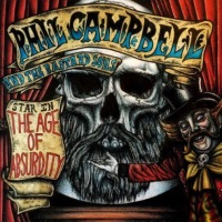 Phil Campbell and the Bastard Sons The Age Of Absurdity Album Cover
