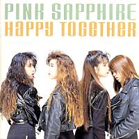Pink Sapphire Happy Together Album Cover