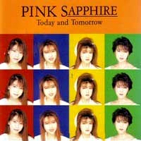 [Pink Sapphire Today and Tomorrow Album Cover]