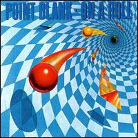 Point Blank On a Roll Album Cover