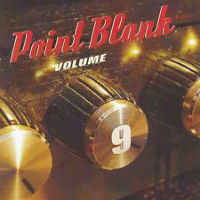 [Point Blank Volume 9 Album Cover]