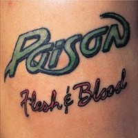 Poison Flesh and Blood Album Cover