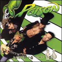 [Poison Power to the People Album Cover]