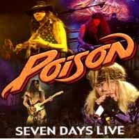 Poison Seven Days Live Album Cover