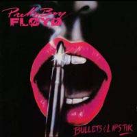 Pretty Boy Floyd Bullets and Lipstik Album Cover