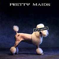 Pretty Maids Stripped Album Cover