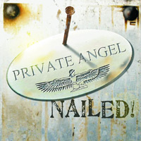 Private Angel Nailed Album Cover
