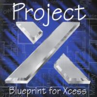 Project X BluePrint for Xcess Album Cover