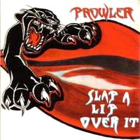 Prowler Slap A Lip Over It Album Cover