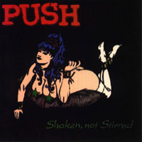 Push Shaken, Not Stirred Album Cover