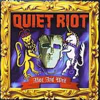 [Quiet Riot Alive and Well Album Cover]