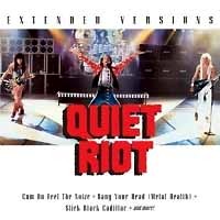 [Quiet Riot Extended Versions Album Cover]