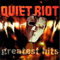 Quiet Riot Greatest Hits Album Cover