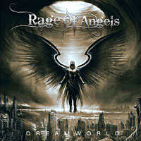 Rage of Angels Dreamworld Album Cover