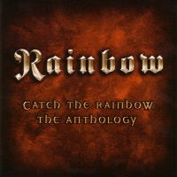 Rainbow Catch The Rainbow: The Anthology Album Cover