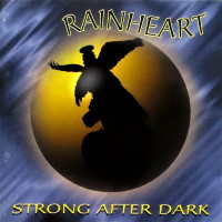 Rainheart Strong After Dark Album Cover