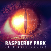 Raspberry Park At Second Glance Album Cover