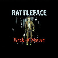 Rattleface Freak of Nature Album Cover