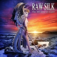 Raw Silk  The Borders of Light Album Cover
