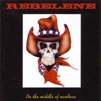 Rebelene In The Middle Of Nowhere Album Cover