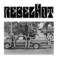 [RebelHot RebelHot Album Cover]