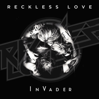 Reckless Love InVader Album Cover