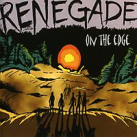 Renegade On the Edge Album Cover