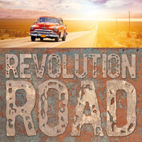 Revolution Road Revolution Road Album Cover