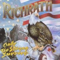 Richrath Only The Strong Survive Album Cover