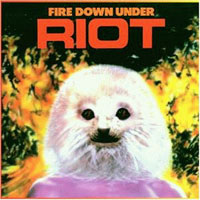 [Riot Fire Down Under Album Cover]