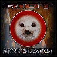 [Riot Live in Japan Album Cover]