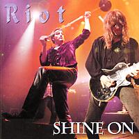 Riot Shine On Album Cover