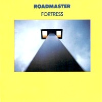 Roadmaster Fortress Album Cover