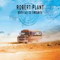 Robert Plant Sixty Six To Timbuktu Album Cover